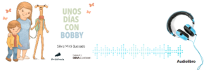 Escucha el audiolibro en inglés de Unos días con Bobby (My days with Bobby)